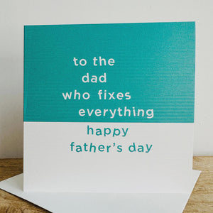 Dad who fixes everything Card